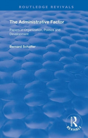 Book Administrative Factor Bernard Schaffer