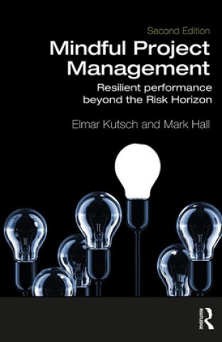 Knjiga Mindful Project Management Elmar Kutsch