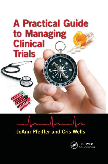 Kniha Practical Guide to Managing Clinical Trials Pfeiffer