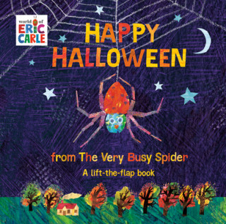 Kniha Happy Halloween from the Very Busy Spider: A Lift-The-Flap Book Eric Carle