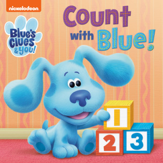 Książka Count with Blue! (Blue's Clues & You) Dave Aikins