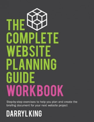 Kniha Complete Website Planning Guide Workbook 