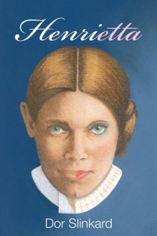 Knjiga Henri-etta Doreen Anne Slinkard