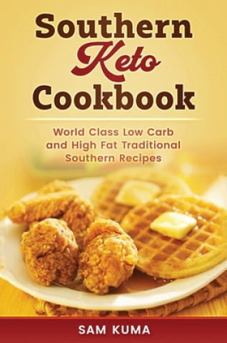 Kniha Southern Keto Cookbook 