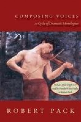 Book Composing Voices Robert Pack