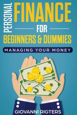 Kniha Personal Finance for Beginners & Dummies Giovanni Rigters