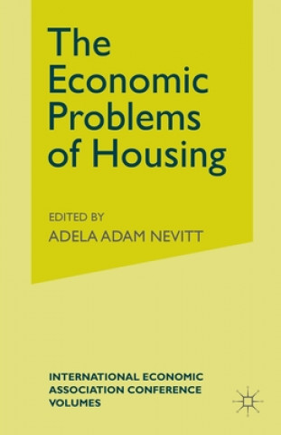 Buch Economic Problems of Housing Adam Nevitt Adela Adam Nevitt