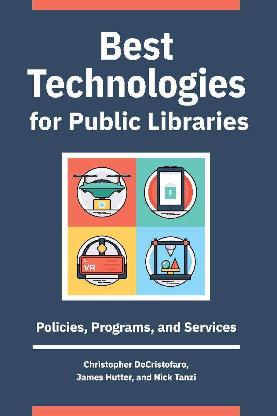 Książka Best Technologies for Public Libraries James Hutter
