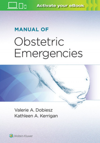 Książka Manual of Obstetric Emergencies Dobiesz