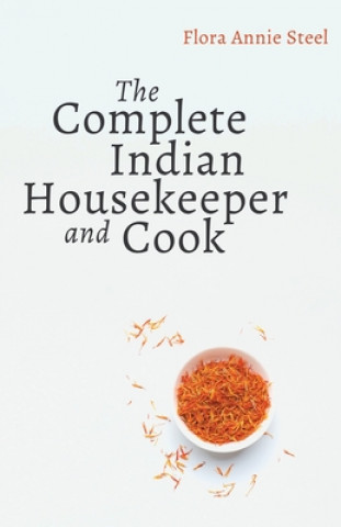 Knjiga Complete Indian Housekeeper and Cook Grace Gardiner