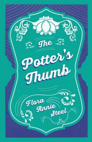 Книга Potter's Thumb Flora Annie Steel