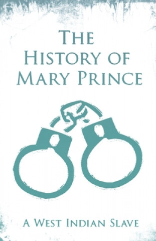 Book History of Mary Prince - A West Indian Slave Tho Pringle