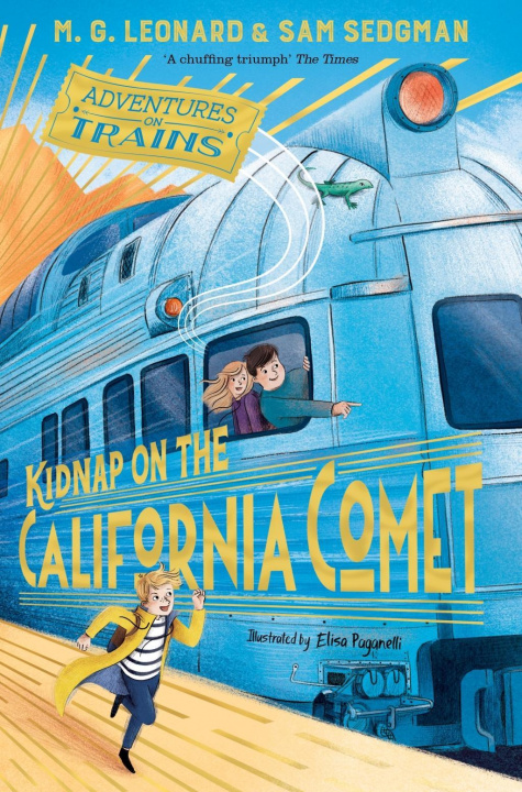 Kniha Kidnap on the California Comet LEONARD  M  G