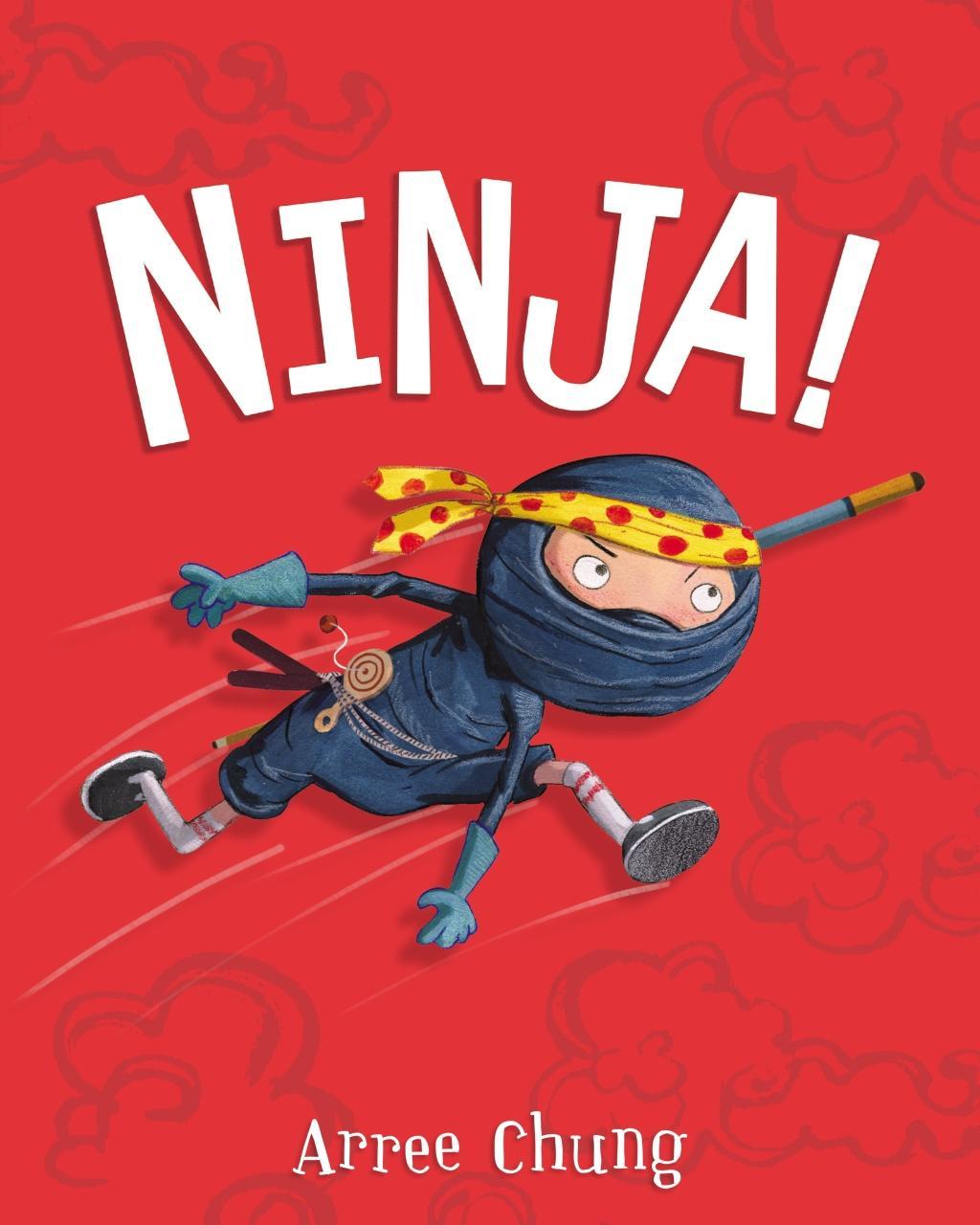 Kniha Ninja! Arree Chung