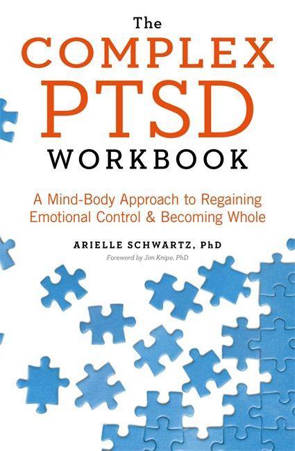 Книга Complex PTSD Workbook ARIELLE SCHWARTZ