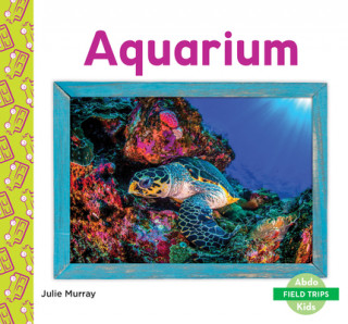 Knjiga Aquarium Julie Murray