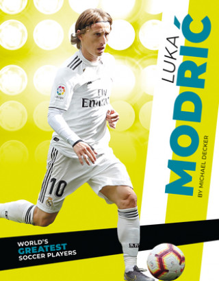 Kniha Luka Modric Michael Decker