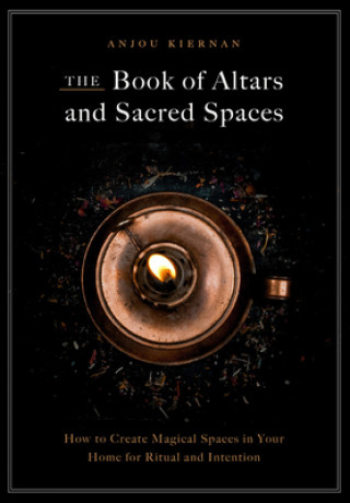 Könyv Book of Altars and Sacred Spaces 