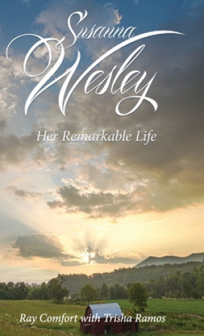 Book Susanna Wesley Comfort Ray Comfort