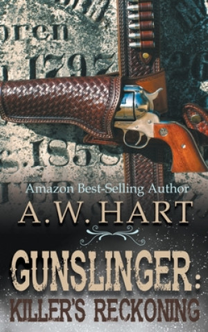 Libro Gunslinger A. W. Hart