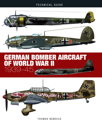 Книга German Bomber Aircraft of World War II Thomas Newdick