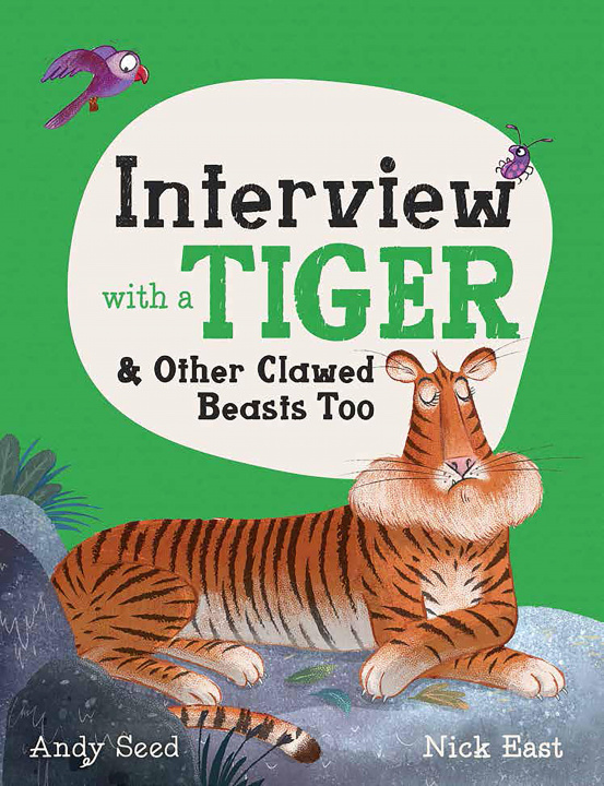 Kniha Interview with a Tiger ANDY SEED   NICK EAS