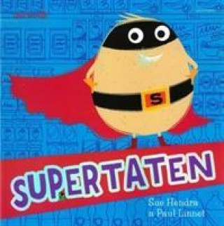 Kniha Supertaten Sue Hendra