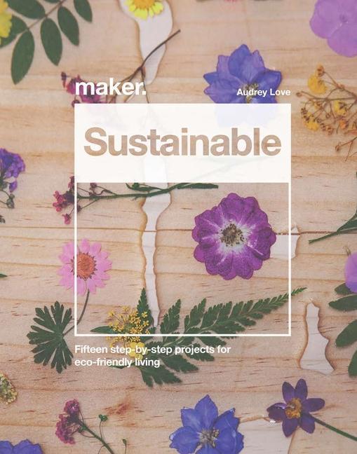 Carte Maker.DIY Sustainable Projects Audrey Love
