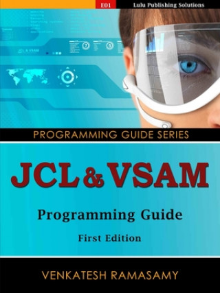 Βιβλίο JCL & VSAM Programming Guide Venkatesh Ramasamy