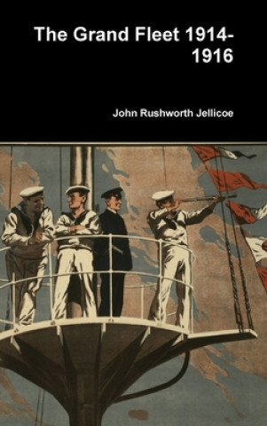 Carte Grand Fleet 1914-1916 John Rushworth Jellicoe