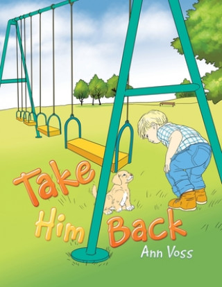 Knjiga Take Him Back ANN VOSS