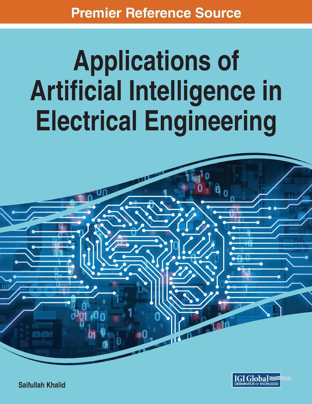 Libro Applications of Artificial Intelligence in Electrical Engineering Saifullah Khalid