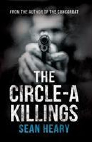 Knjiga Circle-A Killings Sean Heary