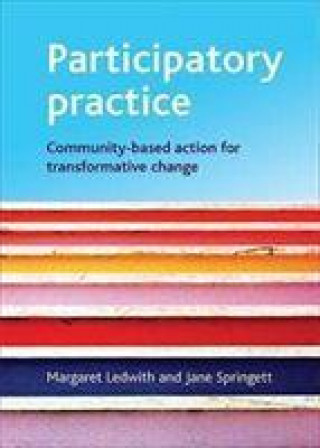 Kniha Participatory practice Margaret Ledwith