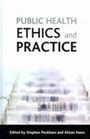 Kniha Public health ethics and practice 