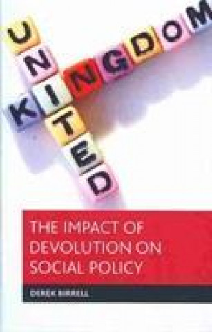 Knjiga impact of devolution on social policy Derek Birrell