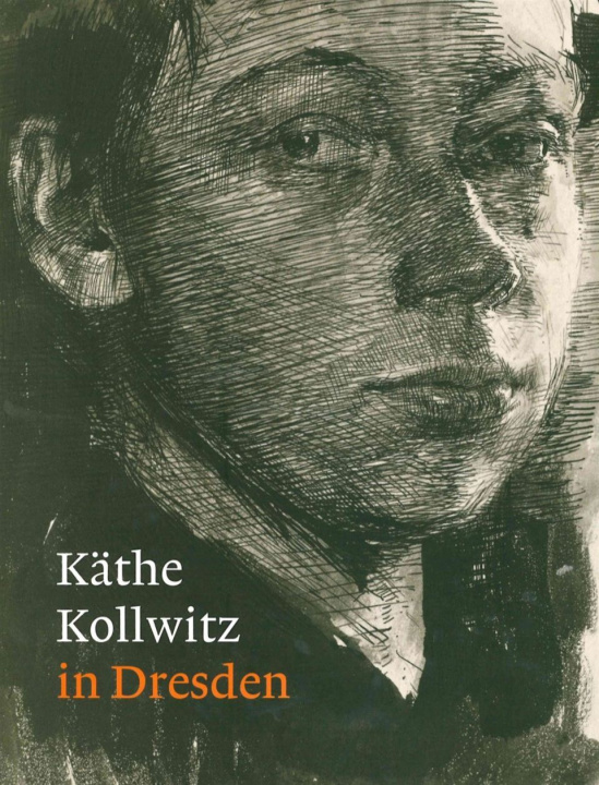 Könyv KATHE KOLLWITZ IN DRESDEN 