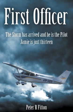 Knjiga First Officer Peter R. Fitton