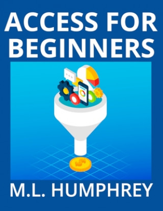 Buch Access for Beginners M L Humphrey