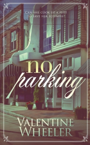 Boek No Parking VALENTINE WHEELER