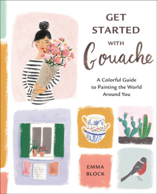 Книга Get Started with Gouache 