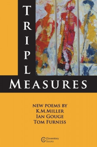 Knjiga Triple Measures K M Miller