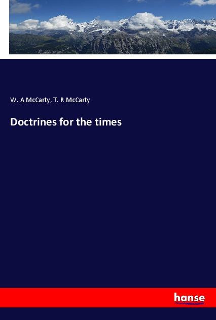 Knjiga Doctrines for the times T. R McCarty