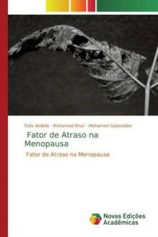 Książka Fator de Atraso na Menopausa Mohamed Elnur