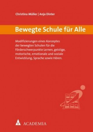 Könyv Bewegte Schule für alle 