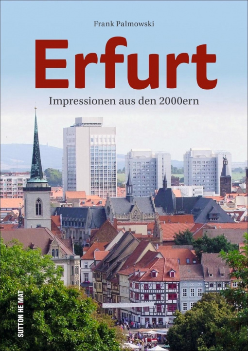 Książka Erfurt im neuen Jahrtausend 