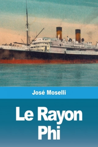 Libro Rayon Phi José Moselli