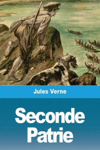 Libro Seconde Patrie Jules Verne