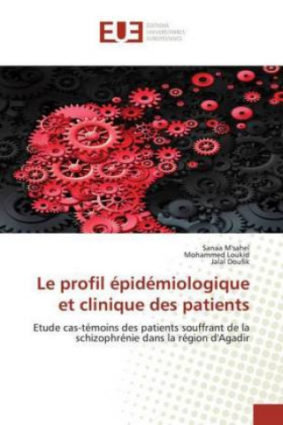 Buch Le profil épidémiologique et clinique des patients Mohammed Loukid