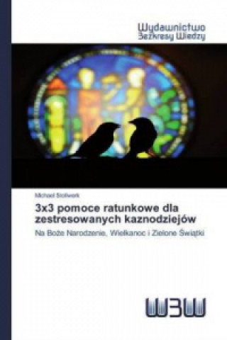 Livre 3x3 pomoce ratunkowe dla zestresowanych kaznodziejów 